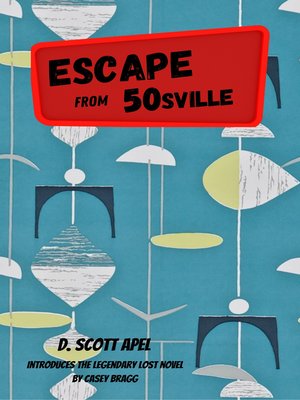 cover image of Escape From 50sville